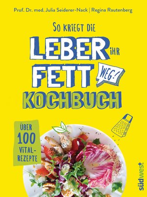 cover image of So kriegt die Leber ihr Fett weg!